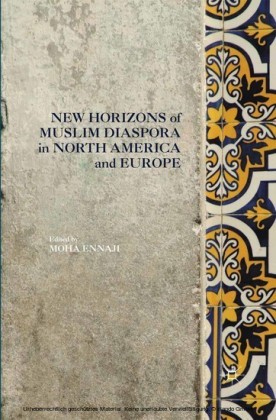 New Horizons of Muslim Diaspora in Europe and North America