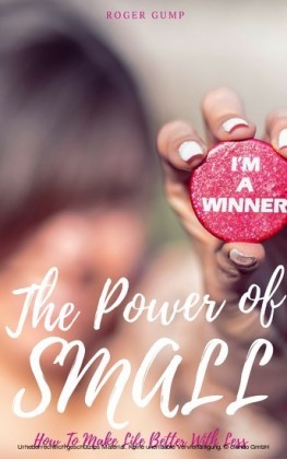 The Power of Small