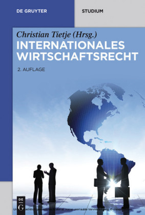Internationales Wirtschaftsrecht
