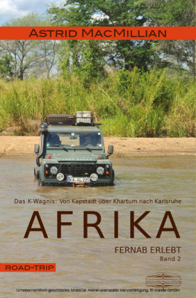 Afrika fernab erlebt (2). Bd.2