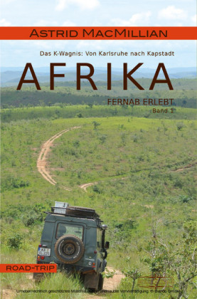 Afrika fernab erlebt (1). Bd.1