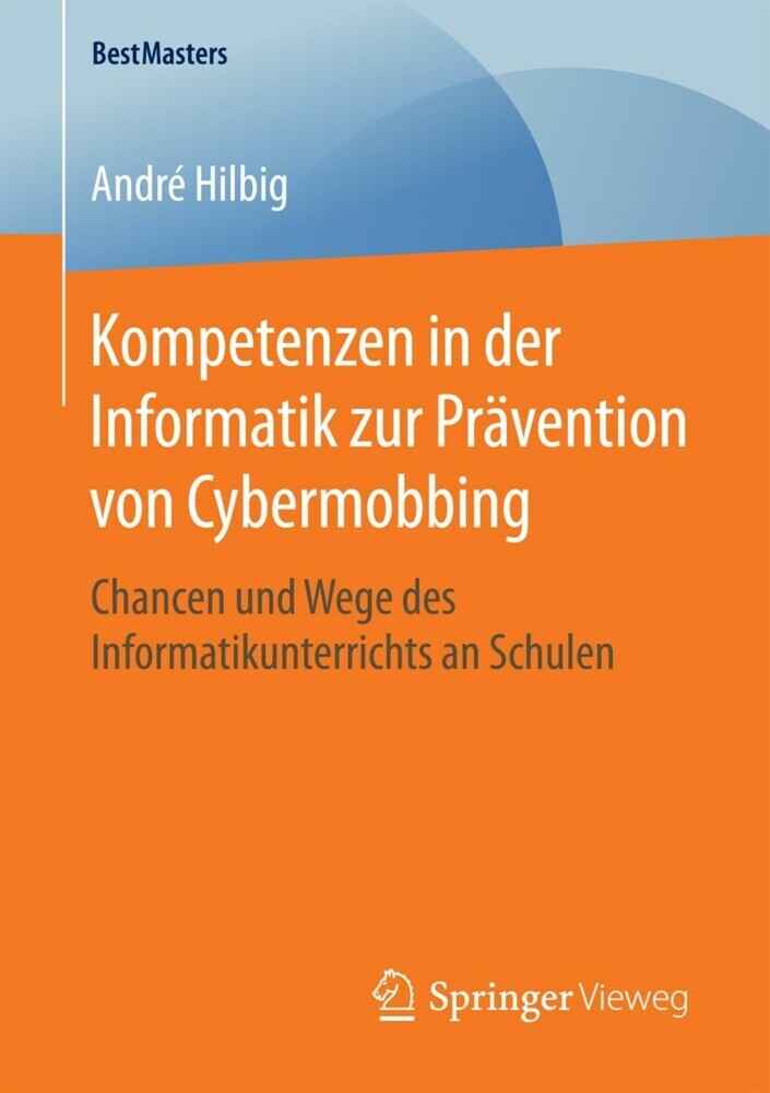 Kompetenzen in der Informatik zur Prävention von Cybermobbing main product photo