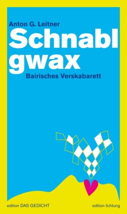 Schnablgwax