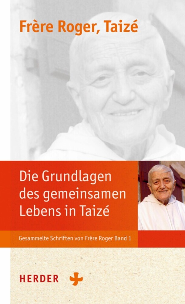 Die Grundlagen der Communauté von Taizé main product photo