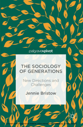 The Sociology of Generations