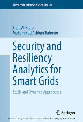 Security and Resiliency Analytics for Smart Grids