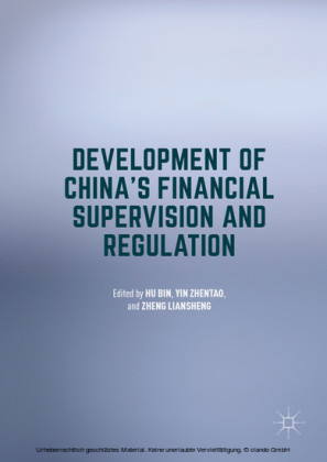 Development of China's Financial Supervision and Regulation