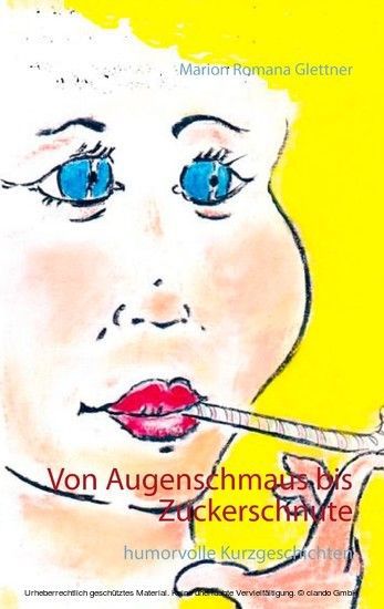 Von Augenschmaus bis Zuckerschnute main product photo