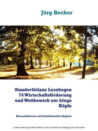 Standortbilanz Lesebogen 74 Wirtschaftsförderung und Wettbewerb um kluge Köpfe