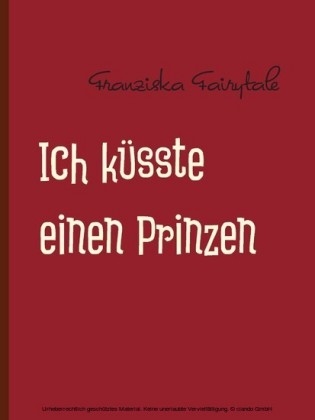 Ich küsste einen Prinzen