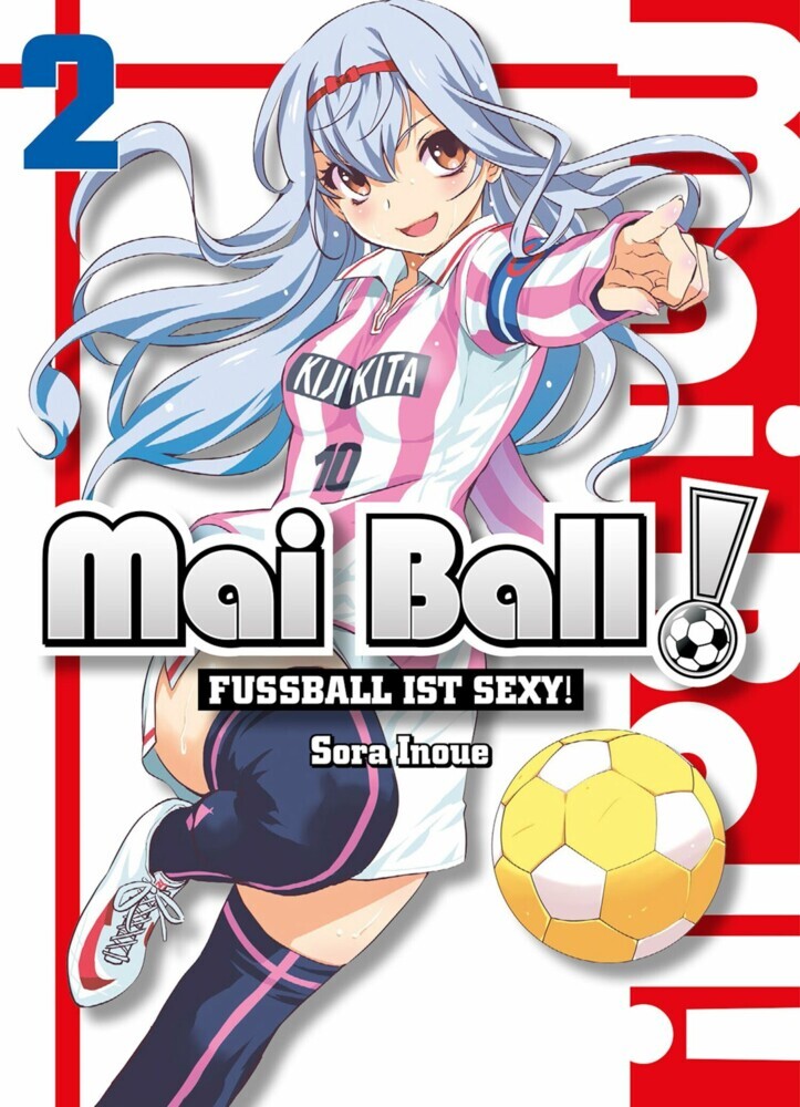Mai Ball - Fußball ist sexy! Band 2 main product photo
