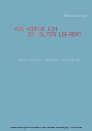 Wie werde ich ein guter Lehrer?