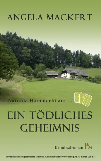 Antonia Hain deckt auf: Ein tödliches Geheimnis main product photo