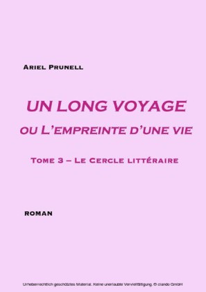Un long voyage ou L'empreinte d'une vie