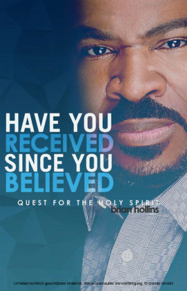Have You Received Since You Believed