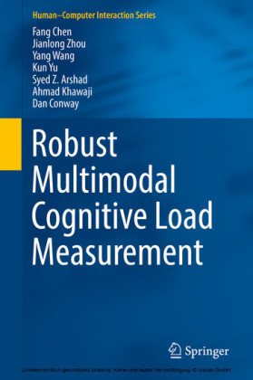 Robust Multimodal Cognitive Load Measurement