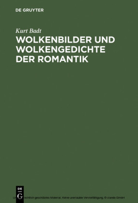 Wolkenbilder und Wolkengedichte der Romantik