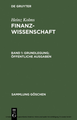 Grundlegung; Öffentliche Ausgaben