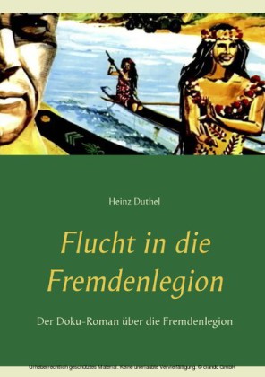 Flucht in die Fremdenlegion