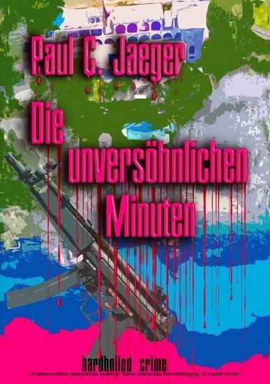 Die unversöhnlichen Minuten main product photo