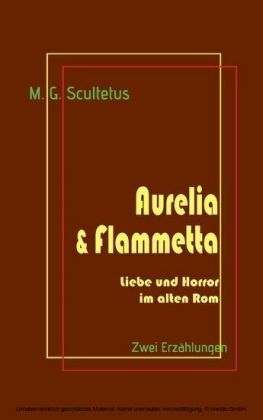 Aurelia & Flammetta