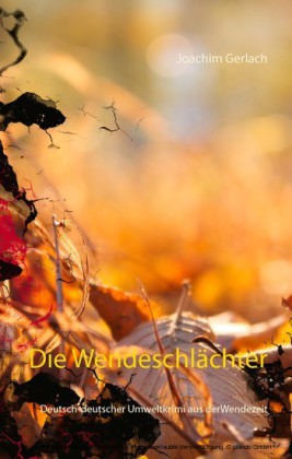 Die Wendeschlächter