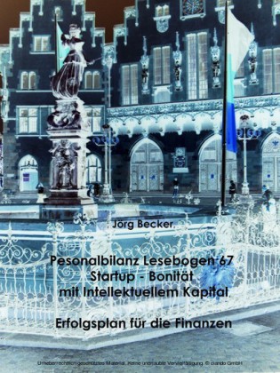 Personalbilanz Lesebogen 67 Startup - Bonität mit Intellektuellem Kapital