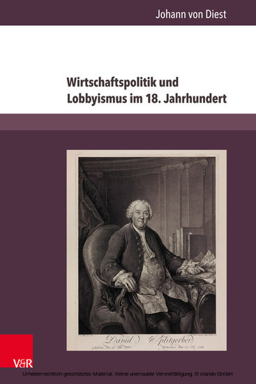 Wirtschaftspolitik und Lobbyismus im 18. Jahrhundert main product photo