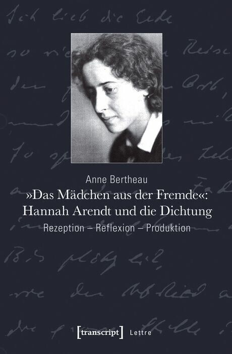 "Das Mädchen aus der Fremde": Hannah Arendt und die Dichtung main product photo