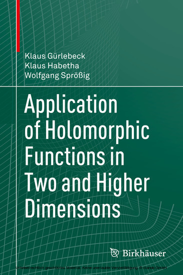 Application of Holomorphic Functions in Two and Higher Dimensions main product photo