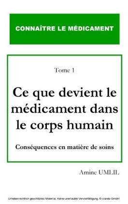 Ce que devient le médicament dans le corps humain