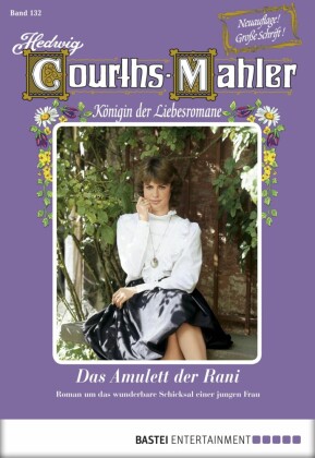 Hedwig Courths-Mahler - Folge 132