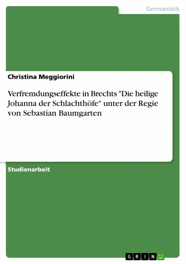 Verfremdungseffekte in Brechts 'Die heilige Johanna der Schlachthöfe' unter der Regie von Sebastian Baumgarten main product photo