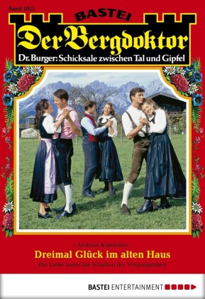 Der Bergdoktor 1825