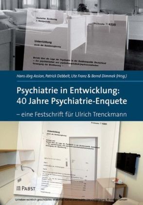 Psychiatrie in Entwicklung: 40 Jahre Psychiatrie-Enquete