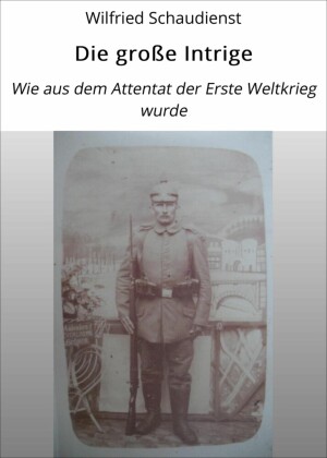 Die große Intrige