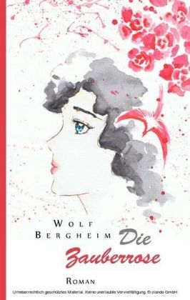 Die Zauberrose