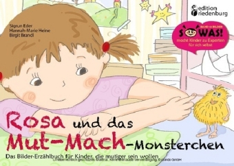 Rosa und das Mut-Mach-Monsterchen