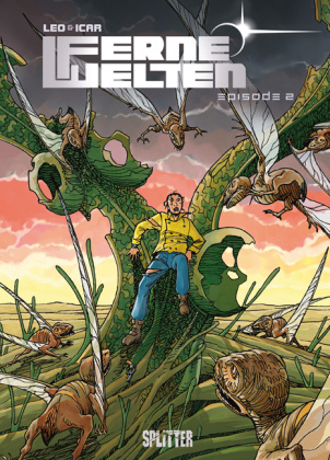 Ferne Welten. Band 2. Episode.2