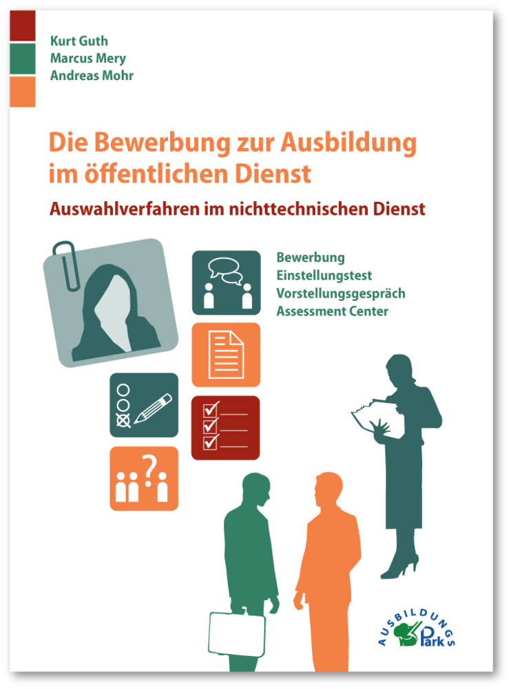 Die Bewerbung zur Ausbildung im öffentlichen Dienst main product photo
