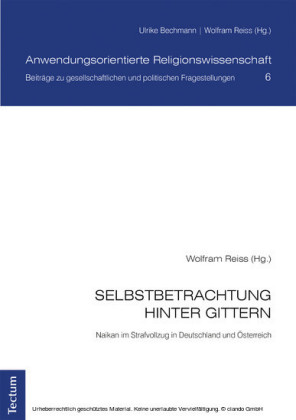 Selbstbetrachtung hinter Gittern