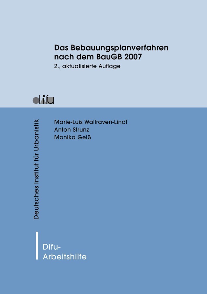 Das Bebauungsplanverfahren nach dem BauGB 2007 main product photo