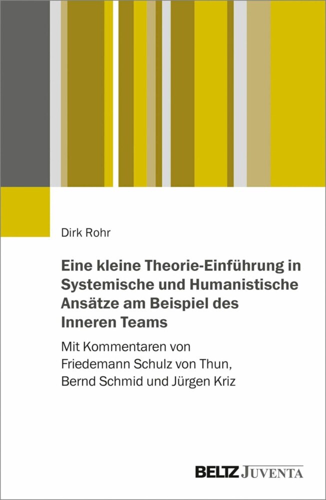 Eine kleine Theorie-Einführung in Systemische und Humanistische Ansätze am Beispiel des Inneren Teams main product photo