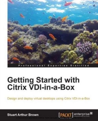 Getting Started with Citrix VDI-in-a-Box