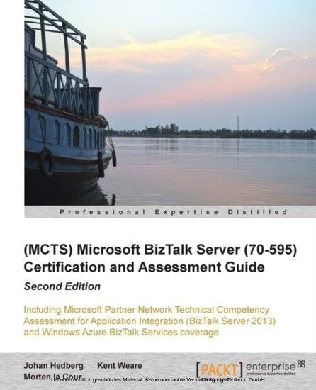 (MCTS) Microsoft BizTalk Server (70-595) Certification and Assessment Guide main product photo