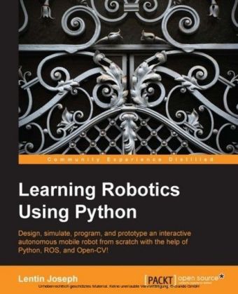 Learning Robotics Using Python