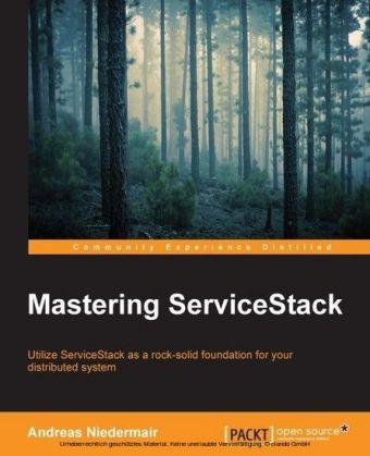 Mastering ServiceStack