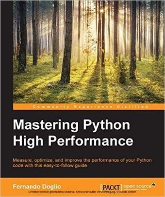 Mastering Python High Performance