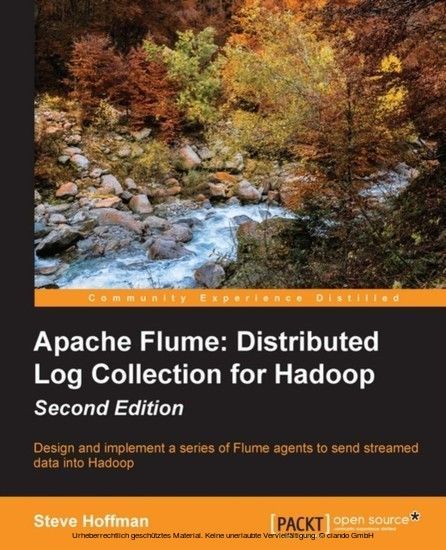 Apache Flume: Distributed Log Collection for Hadoop - Second Edition main product photo