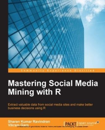 Mastering Social Media Mining with R